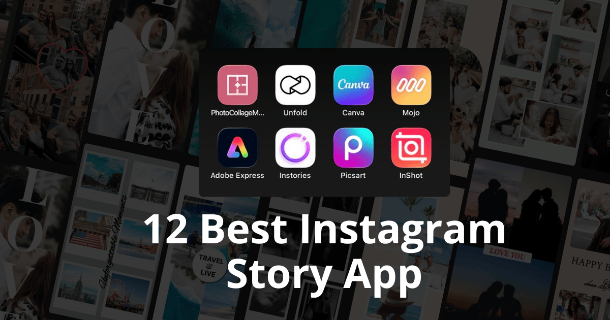 12 Best Instagram Story Maker Apps in 2026