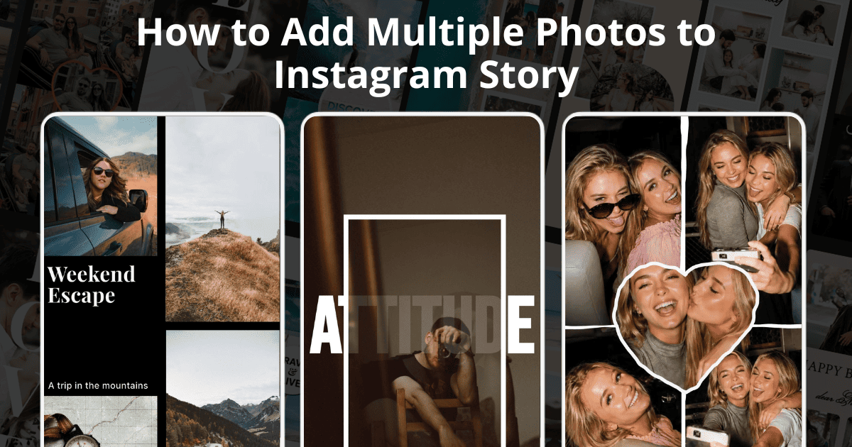 How to Add Multiple Photos to Instagram Story